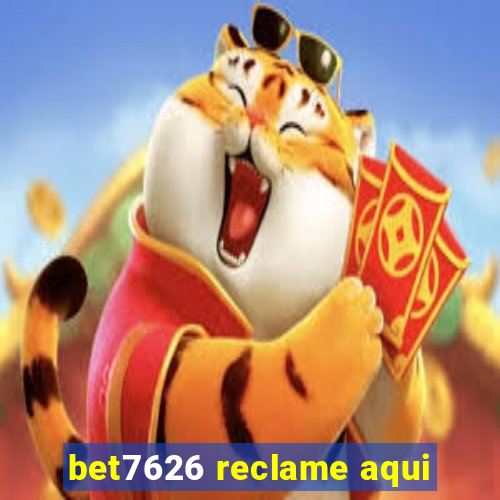 bet7626 reclame aqui